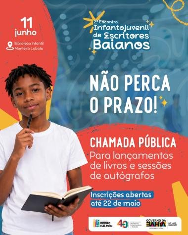 Fundação Pedro Calmon abre inscrições para o II Encontro de Escritores Baianos Infantojuvenis InscriC3A7C3B5es