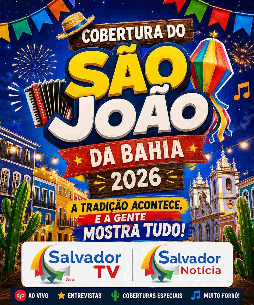 SALVADOR NOTICIA SALVADOR TV SAO JOAO