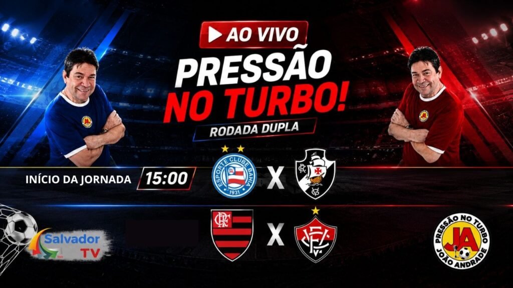 FLAMENGO X VITORIA BAHIA X VASCO
