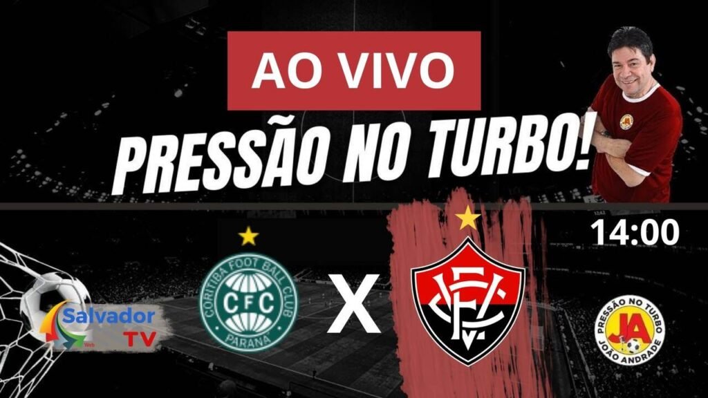 CORITIBA X VITORIA AO VIVO SALVADOR NOTICIA